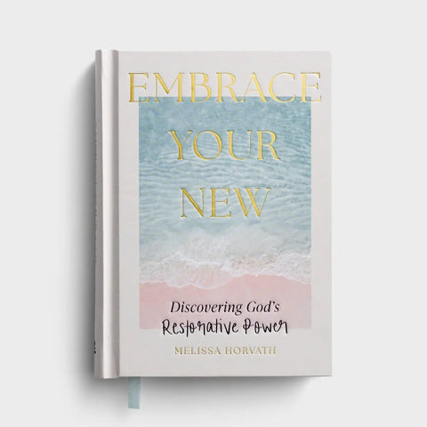 Embrace Your New